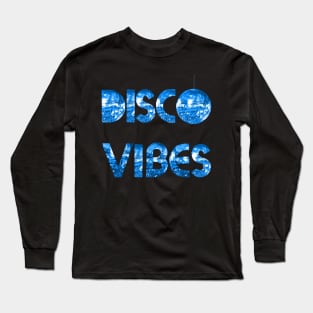 Blue Disco Vibes Long Sleeve T-Shirt